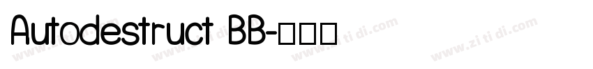 Autodestruct BB字体转换
